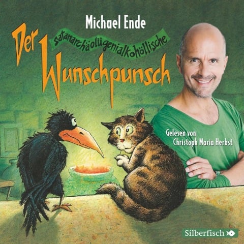 Der satanarchäolügenialkohöllische Wunschpunsch - Die Lesung - Michael Ende