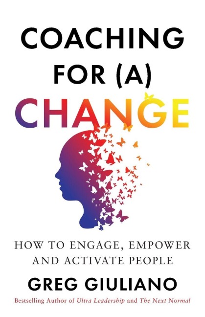 Coaching for (a) Change - Greg Giuliano