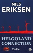Cover-Bild zum Titel 'Helgoland Connection' von 'Nils Eriksen'