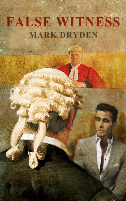 False Witness (Brad Norton Series, #1) - Mark Dryden