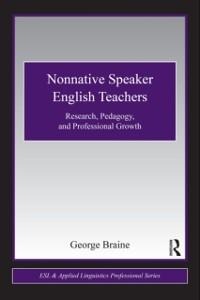 Nonnative Speaker English Teachers - George Braine