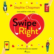 Cover-Bild zum Titel 'Swipe Right' von 'Stephie Chapman'