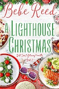 A Lighthouse Christmas (Gulf Coast Getaway, #3) - Bebe Reed