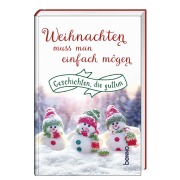 Cover-Bild zum Titel 'Weihnachten muss man einfach mögen' von ''
