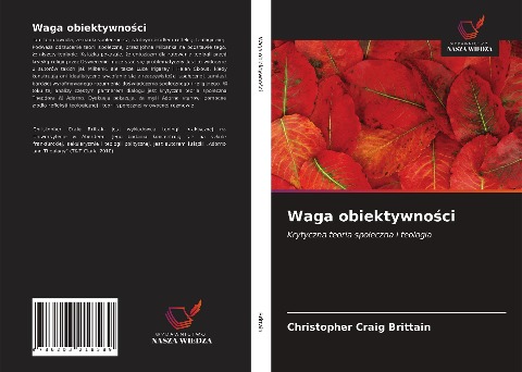 Waga obiektywno¿ci - Christopher Craig Brittain
