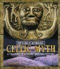 Cover-Bild zum Titel 'Celtic Myth: A Treasury of Legends, Art, and History' von 'James Harpur'