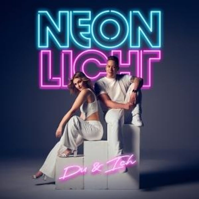 Du & Ich - Neonlicht