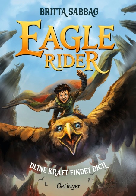 Eagle Rider 1. Deine Kraft findet dich - Britta Sabbag