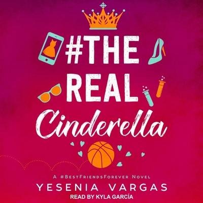 #Therealcinderella Lib/E - Yesenia Vargas
