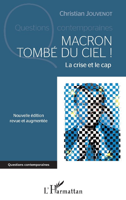 Macron tombé du ciel ! - Christian Jouvenot