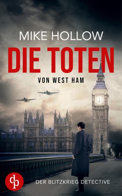 Die Toten von West Ham - Mike Hollow