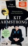 Cover-Bild zum Titel 'Kit Armstrong - Metamorphosen eines Wunderkinds' von 'Inge Kloepfer'