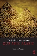 Cover-Bild zum Titel 'The Routledge Introduction to Qur'anic Arabic' von 'Munther Younes'