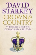 Cover-Bild zum Titel 'Crown and Country' von 'David Starkey'