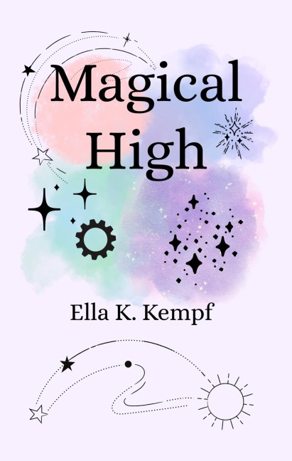 Magical High - Ella Kempf