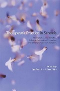 Cover-Bild zum Titel 'Therapeutic Practice in Schools' von ''