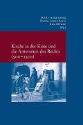 Kirche in der Krise und die Antworten des Rechts (500-1500) - 