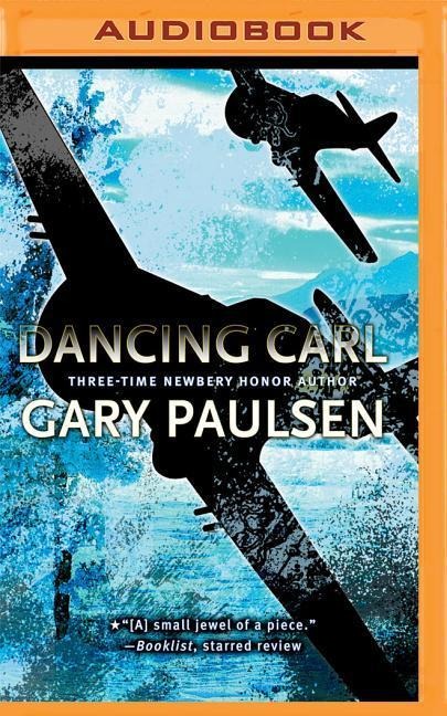Dancing Carl - Gary Paulsen
