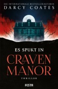 Cover-Bild zum Titel 'Es spukt in Craven Manor' von 'Darcy Coates'