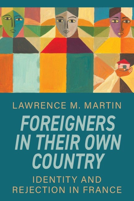 Foreigners in Their Own Country - Lawrence M. Martin