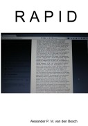 Cover-Bild zum Titel 'R A P I D' von 'Alexander P. M. van den Bosch'
