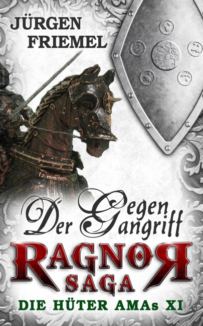 Der Gegenangriff - Jürgen Friemel