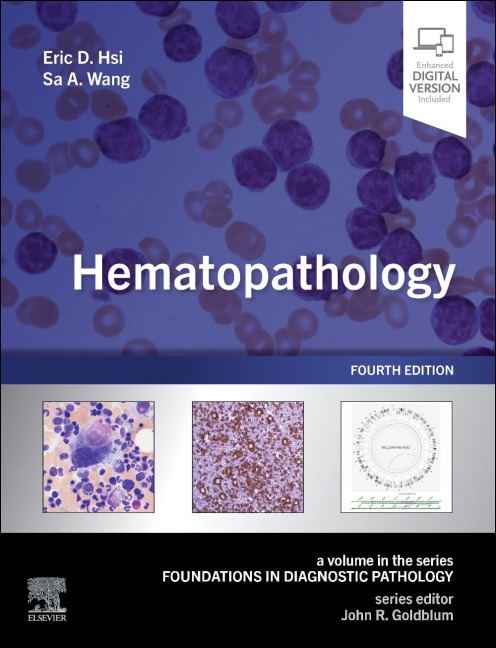 Hematopathology - Eric D. Hsi, Sa A. Wang