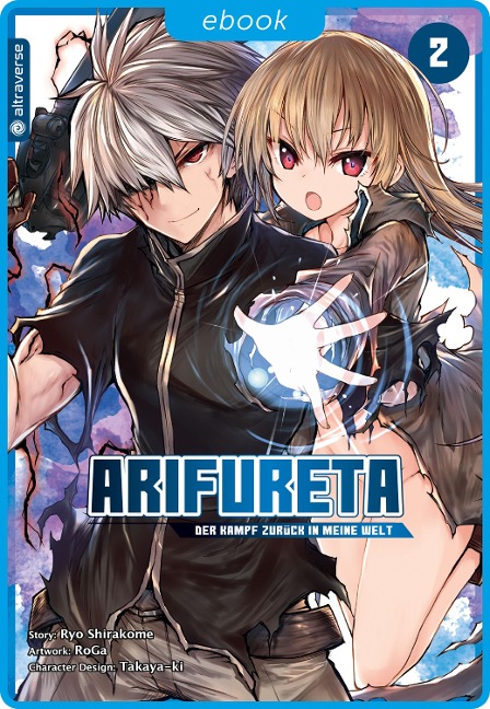 Arifureta - Der Kampf zurück in meine Welt 02 - Ryo Shirakome, Takaya-Ki, Roga