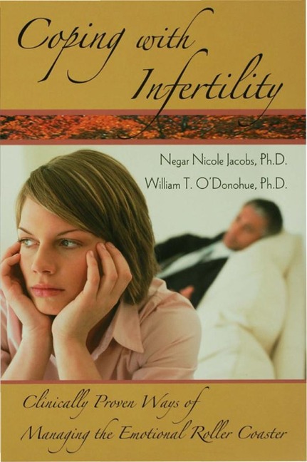 Coping with Infertility - Negar Nicole Jacobs