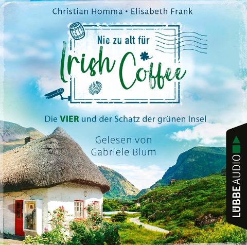 Nie zu alt für Irish Coffee - Elisabeth Frank, Christian Homma