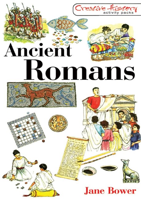 Ancient Romans - Jane Bower