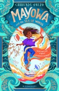 Cover-Bild zum Titel 'Mayowa and the Sea of Words' von 'Chibundu Onuzo'