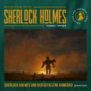 Cover-Bild zum Titel 'Sherlock Holmes und der gefallene Kamerad' von 'Arthur Conan Doyle, Thomas Tippner'