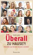 Cover-Bild zum Titel 'Überall zu Hause?!' von 'Sarah A. Lanier'