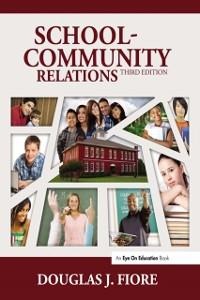 School-Community Relations - Douglas J. Fiore