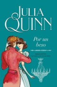 Cover-Bild zum Titel 'Bridgerton 7 - Por Un Beso' von 'Julia Quinn'