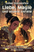 Cover-Bild zum Titel 'Liebe, Magie und andere Unfälle: Eine spicy New Adult Romance über Uni-Chaos, Tierkommunikation und heiße Nächte' von 'Ember Sternenfeld'