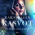 Rakastajan kasvot - Pepi Reinikainen