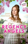Cover-Bild zum Titel 'Regency Angels - Die unwiderstehliche Spionin' von 'Jane Feather'