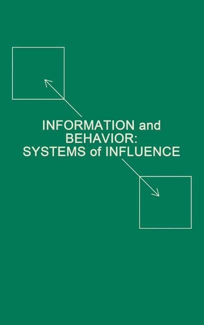 Information and Behavior - Richard A. Winett