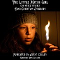 The Little Match Girl and Other Stories - Hans Christian Andersen