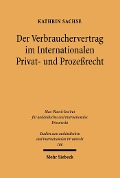 Cover-Bild zum Titel 'Der Verbrauchervertrag im Internationalen Privat- und Prozeßrecht' von 'Kathrin Sachse'