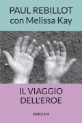 Il Viaggio dell'Eroe - Melissa Kay