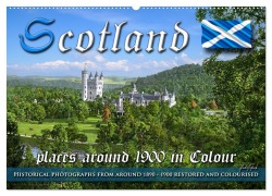 Scotland around 1900 - photos restored and colourised (Wall Calendar 2026 DIN A2 landscape), CALVENDO 12 Month Wall Calendar - André Tetsch
