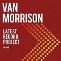 Cover-Bild zum Titel 'Latest Record Project Volume I' von 'Van Morrison'