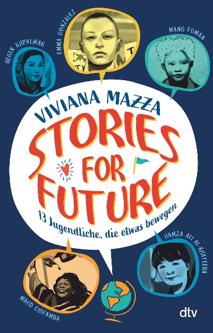 Stories for Future - 13 Jugendliche, die etwas bewegen - Viviana Mazza