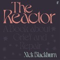 Cover-Bild zum Titel 'The Reactor' von 'Nick Blackburn'