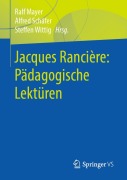 Cover-Bild zum Titel 'Jacques Rancière: Pädagogische Lektüren' von ''