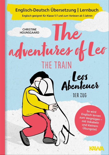 Leos Abenteuer - der Zug | The adventures of Leo - the train - Christine Hounsgaard