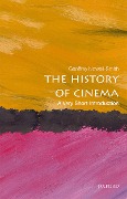 Cover-Bild zum Titel 'The History of Cinema' von 'Geoffrey Nowell-Smith'